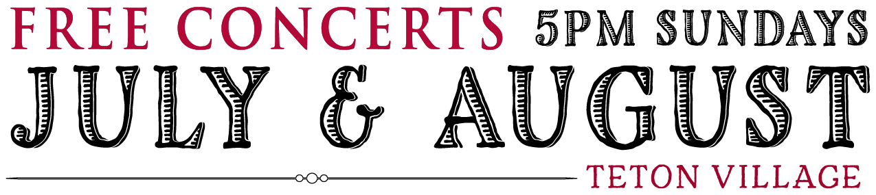 Free Concerts Teton Village